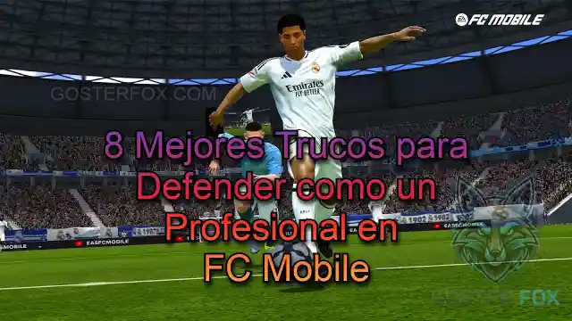 trucos, 8 mejores, FC mobile, 2025, defender