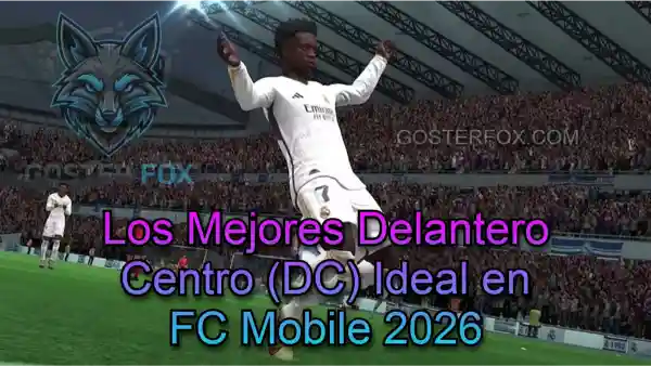 Mejores delanteros centros, dc, Fc Mobile, 2026